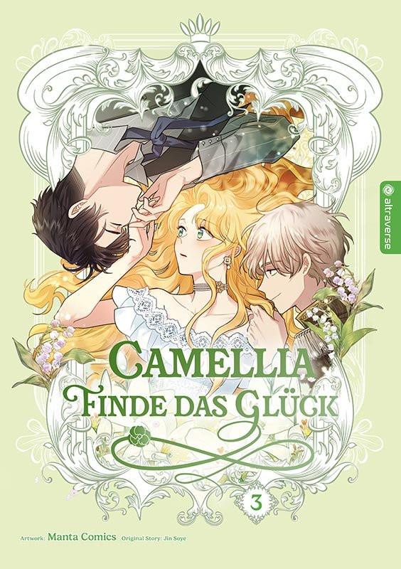 Camellia - Finde das Glück 03 Manta Comics; Soye, Jin; Fest, Charlotte (Übersetzung) Gebundene Ausgabe 