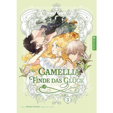 Camellia - Finde das Glück 03 Manta Comics; Soye, Jin; Fest, Charlotte (Übersetzung) Gebundene Ausgabe 