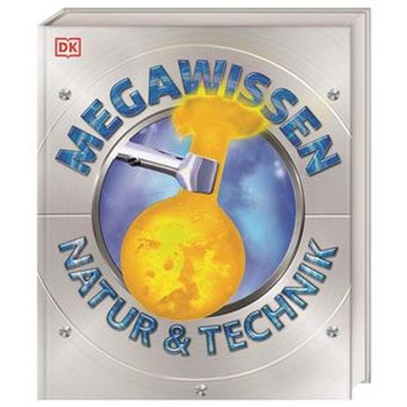 Mega-Wissen. Natur & Technik Reit, Birgit (Übersetzung) Copertina rigida 