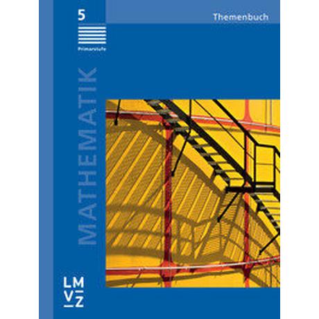 Mathematik 5 Primarstufe / Themenbuch Autorenteam Couverture rigide 