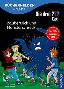 Die drei ??? Kids, Bücherhelden 2. Klasse, Doppelband 1, Zaubertrick und Monsterschreck Pfeiffer, Boris; Blanck, Ulf; Schmidt, Kim (Illustrationen) Copertina rigida 