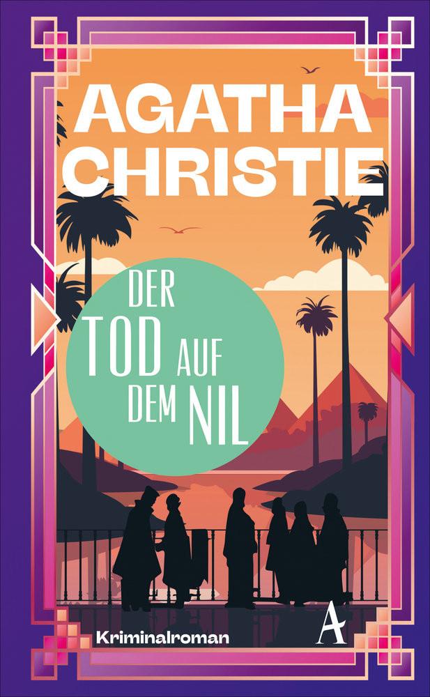 Der Tod auf dem Nil Christie, Agatha; Biermann, Pieke (Übersetzung) Couverture rigide 