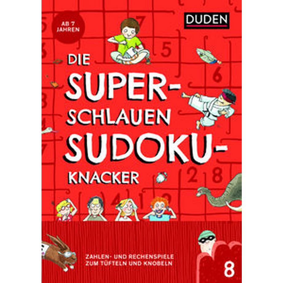 DUDEN  Die superschlauen Sudokuknacker - ab 8 Jahren (Band 8) 