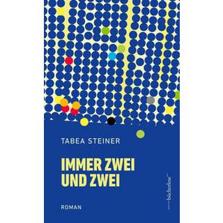 Immer zwei und zwei Steiner, Tabea Gebundene Ausgabe 