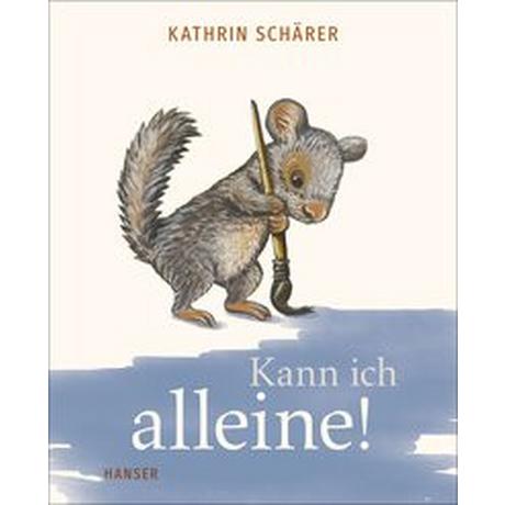 Kann ich alleine! Schärer, Kathrin Couverture rigide 