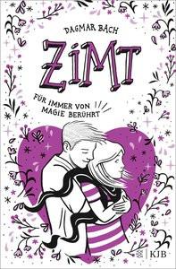 Zimt â Für immer von Magie berührt Bach, Dagmar; Vigh, Inka (Illustrationen) Gebundene Ausgabe 