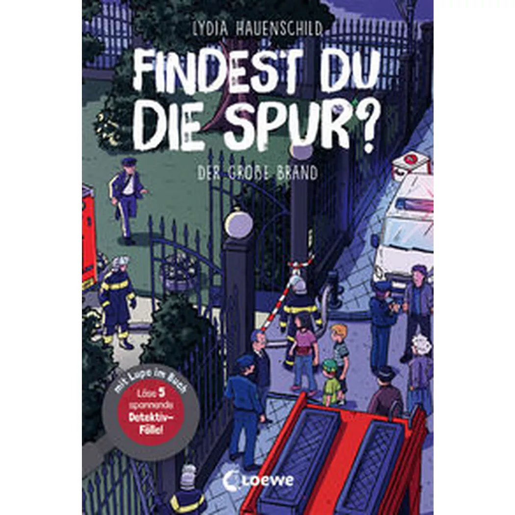 Loewe - Findest du die Spur? Der große Brand, Hauenschild, Lydia;  Lernen und Rätseln (Hrsg.); Kreativ Krause, Joachim (Illustrationen)
