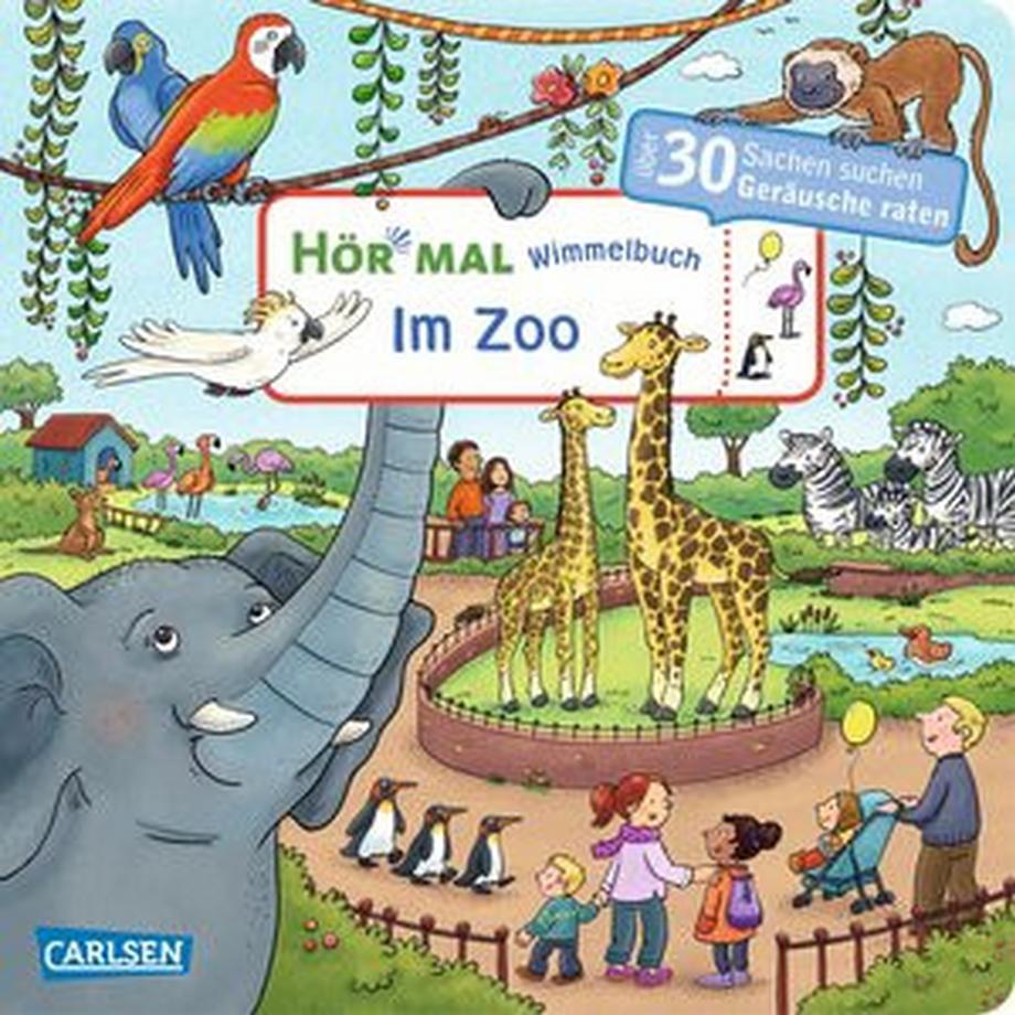 Hör mal Wimmelbuch: Im Zoo Hofmann, Julia; Görtler, Carolin (Illustrationen) Copertina rigida 
