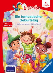 Ein fantastischer Geburtstag - lesen lernen mit dem Leserabe - Erstlesebuch - Kinderbuch ab 6 Jahren - Lesen lernen 1. Klasse Jungen und Mädchen (Leserabe 1. Klasse) von Vogel, Maja; Wolff, Phine (Illustrationen) Gebundene Ausgabe 