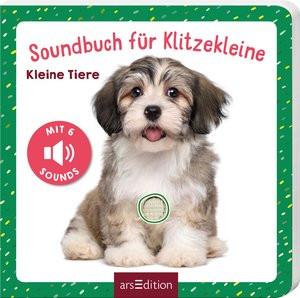 Soundbuch für Klitzekleine - Kleine Tiere Kein Autor Copertina rigida 