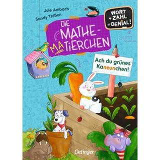 Die Mathematierchen. Ach dues Kaneunchen! Ambach, Jule; Thißen, Sandy (Illustrationen) Gebundene Ausgabe 