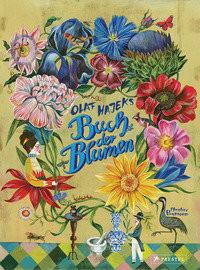 Olaf Hajeks Buch der Blumen Paxmann, Christine; Hajek, Olaf (Illustrationen) Copertina rigida 