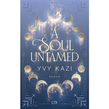 A Soul Untamed