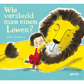 Wie versteckt man einen Löwen?