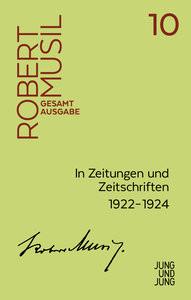 In Zeitungen und Zeitschriften II Musil, Robert; Fanta, Walter (Hrsg.) Couverture rigide 