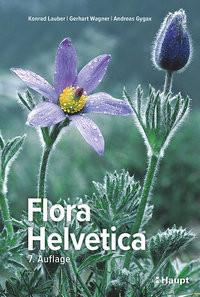 Flora Helvetica - Illustrierte Flora der Schweiz Lauber, Konrad; Wagner, Gerhart; Gygax, Andreas Copertina rigida 