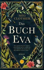 Das Buch Eva Clothier, Meg; Beleites, Edith (Übersetzung) Copertina rigida 