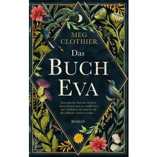 Das Buch Eva Clothier, Meg; Beleites, Edith (Übersetzung) Copertina rigida 