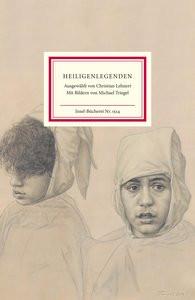 Heiligenlegenden Lehnert, Christian; Triegel, Michael (Illustrationen); Lehnert, Christian (Übersetzung); Lehnert, Christian (Schnitt); Lehnert, Christian (Kommentar) Copertina rigida 