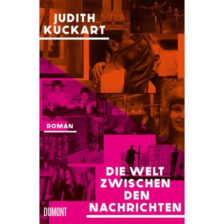 Die Welt zwischen den Nachrichten Kuckart, Judith Copertina rigida 