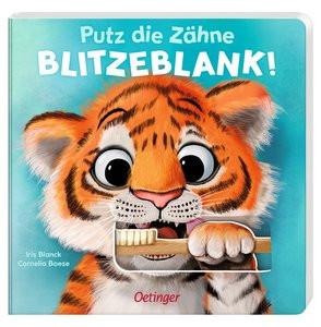 Putz die Zähne blitzeblank! Boese, Cornelia; Blanck, Iris (Illustrationen) Gebundene Ausgabe 