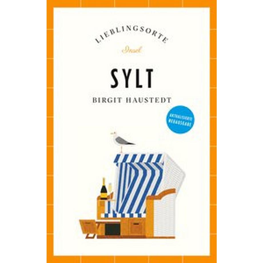INSEL  Sylt Reiseführer LIEBLINGSORTE 