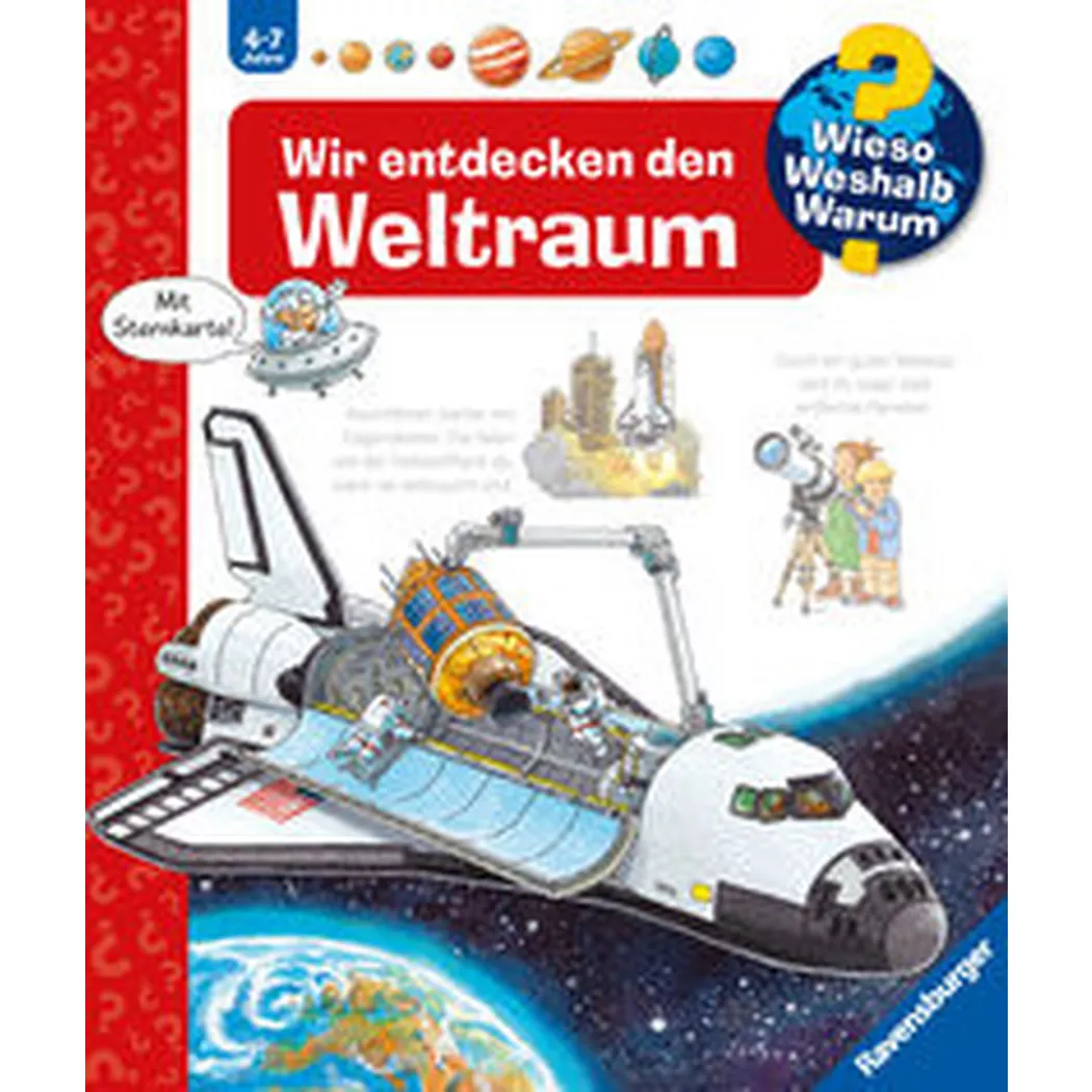Ravensburger - Wieso? Weshalb? Warum?, Band 32: Wir entdecken den Weltraum, Erne, Andrea; Nieländer, Peter (Illustrationen)