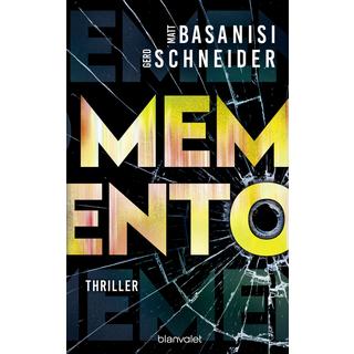 Memento Basanisi, Matt; Schneider, Gerd Gebundene Ausgabe 