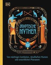 Ägyptische Mythen Menzies, Jean; Wagler, Christiane (Übersetzung); Ponder, Katie (Illustrationen) Couverture rigide 