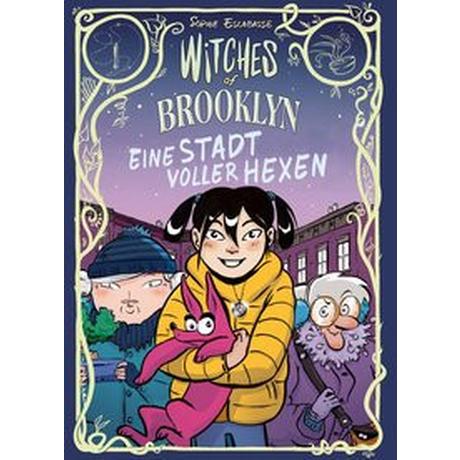 Witches of Brooklyn - Eine Stadt voller Hexen Escabasse, Sophie; Steinbrede, Diana (Übersetzung) Gebundene Ausgabe 