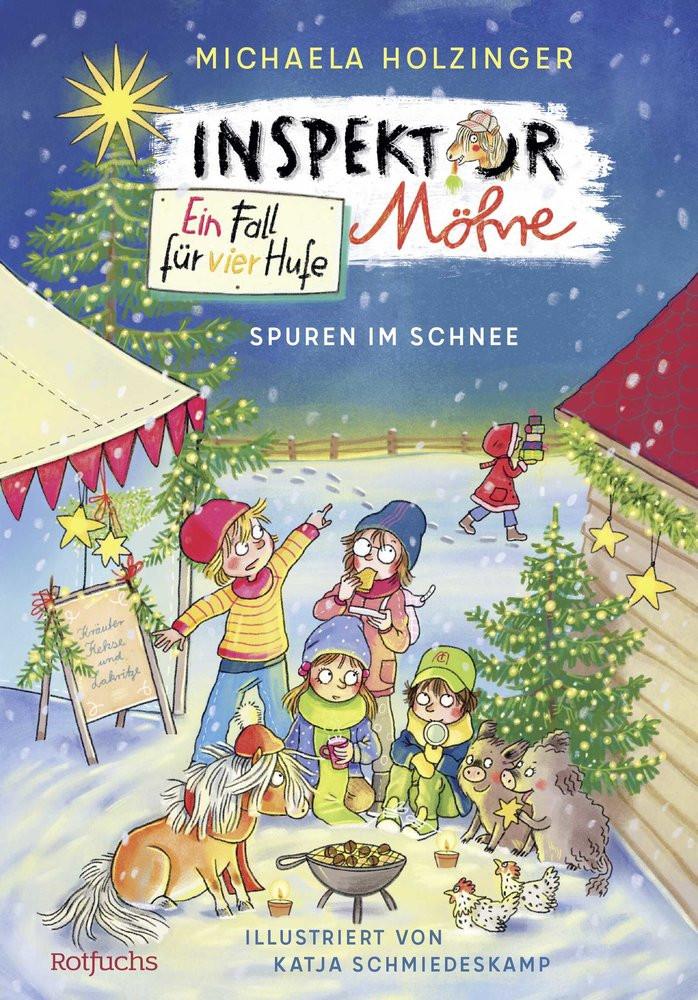 Inspektor Möhre - Ein Fall für vier Hufe: Spuren im Schnee Holzinger, Michaela; Schmiedeskamp, Katja (Illustrationen) Copertina rigida 