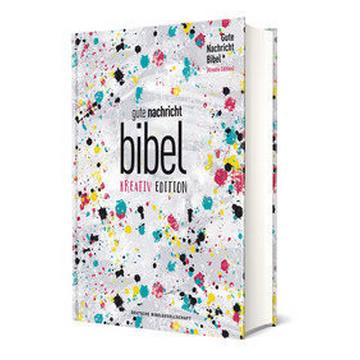 Gute Nachricht Bibel. Kreativ-Edition (ohne Apokryphen)