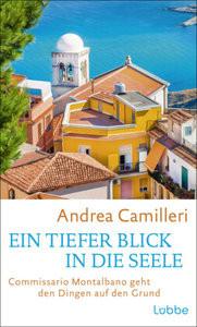 Ein tiefer Blick in die Seele Camilleri, Andrea; Seuß, Rita (Übersetzung); Kögler, Walter (Übersetzung) Copertina rigida 