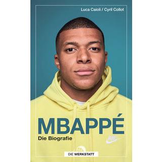 Mbappé Caioli, Luca; Collot, Cyril; Bentkämper, Olaf (Übersetzung) Livre de poche 