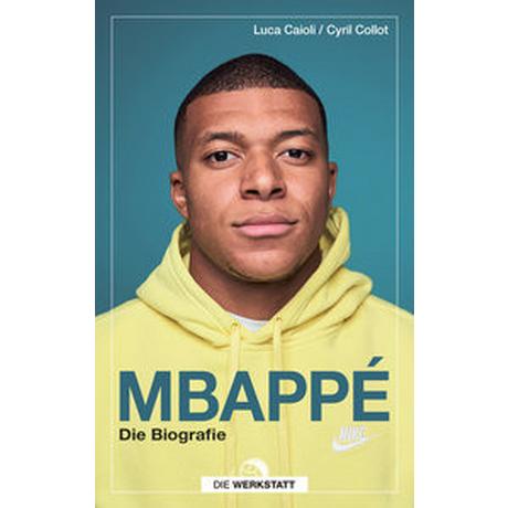 Mbappé Caioli, Luca; Collot, Cyril; Bentkämper, Olaf (Übersetzung) Livre de poche 