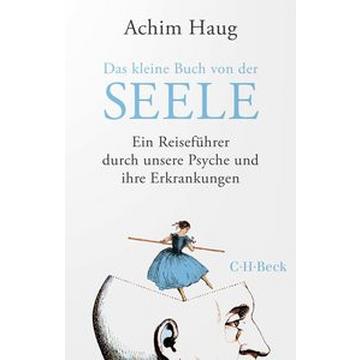 Das kleine Buch von der Seele