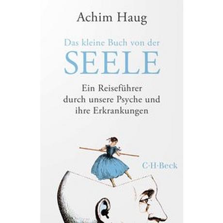 Das kleine Buch von der Seele Haug, Achim Taschenbuch 