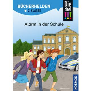 Die drei !!!, Bücherhelden 2. Klasse, Alarm in der Schule Ambach, Jule; Rau, Katja (Illustrationen) Copertina rigida 