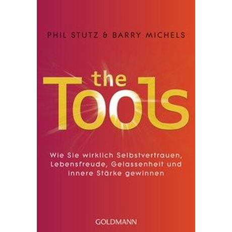 The Tools Stutz, Phil; Michels, Barry; Ifang, Erika (Übersetzung) Taschenbuch 