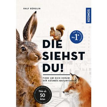 Die siehst du - Die Tiere um dich herum