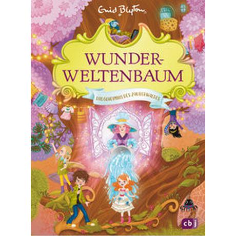 Wunderweltenbaum - Das Geheimnis des Zauberwaldes Blyton, Enid; Räth, Alica (Illustrationen); Mihr, Ute (Übersetzung) Gebundene Ausgabe 