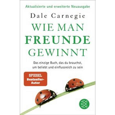 Wie man Freunde gewinnt Carnegie, Dale; Moldenhauer, Friederike (Übersetzung) Livre de poche 