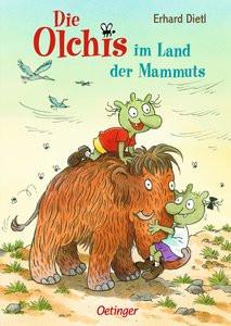 Die Olchis im Land der Mammuts Dietl, Erhard; Dietl, Erhard (Illustrationen) Copertina rigida 