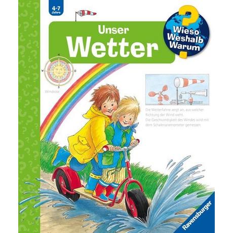 Wieso? Weshalb? Warum?, Band 10: Unser Wetter Weinhold, Angela; Weinhold, Angela (Illustrationen) Gebundene Ausgabe 