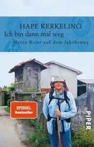 Ich bin dann mal weg Kerkeling, Hape Libro in brossura 