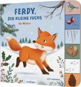 Mein erstes Jahreszeitenbuch: Ferdy, der kleine Fuchs Kiel, Anja; Barnard, Lucy (Illustrationen) Gebundene Ausgabe 