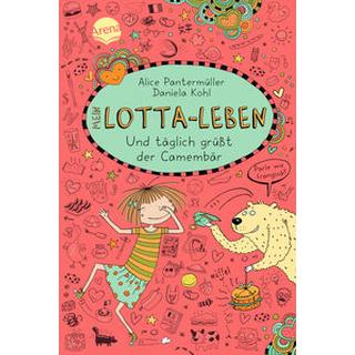 Mein Lotta-Leben Und täglich grüsst der Camembär (Nr.7) Pantermüller, Alice; Kohl, Daniela (Illustrationen) Copertina rigida 