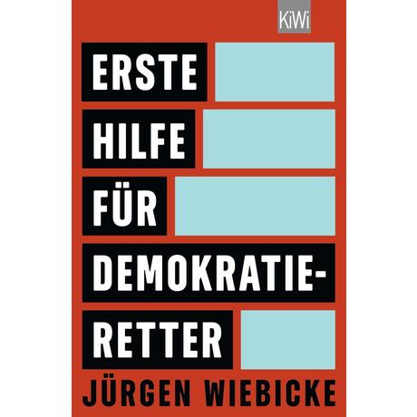 Erste Hilfe für Demokratie-Retter Wiebicke, Jürgen Livre de poche 