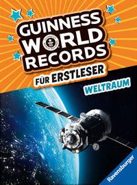 Guinness World Records für Erstleser - Weltraum (Rekordebuch zum Lesenlernen) Kein Autor Gebundene Ausgabe 