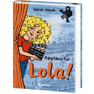 Applaus für Lola! (Band 4) Abedi, Isabel; Loewe Kinderbücher (Hrsg.); Rügler, Alexandra (Illustrationen) Gebundene Ausgabe 